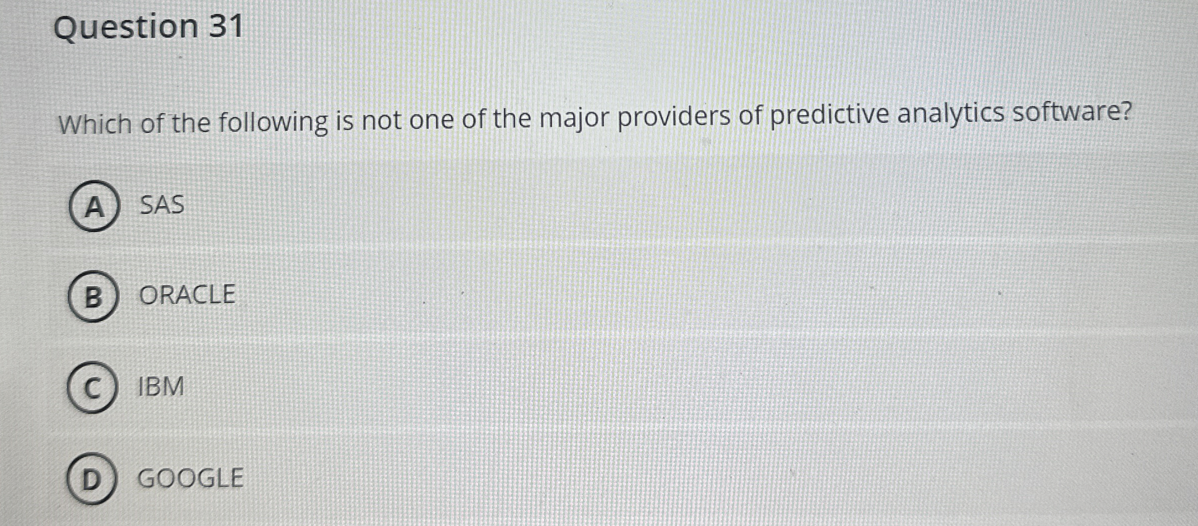 Question 3 1 Which of the following is not one of