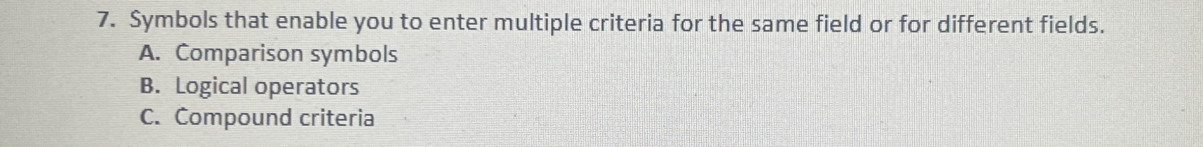 Symbols that enable you to enter multiple