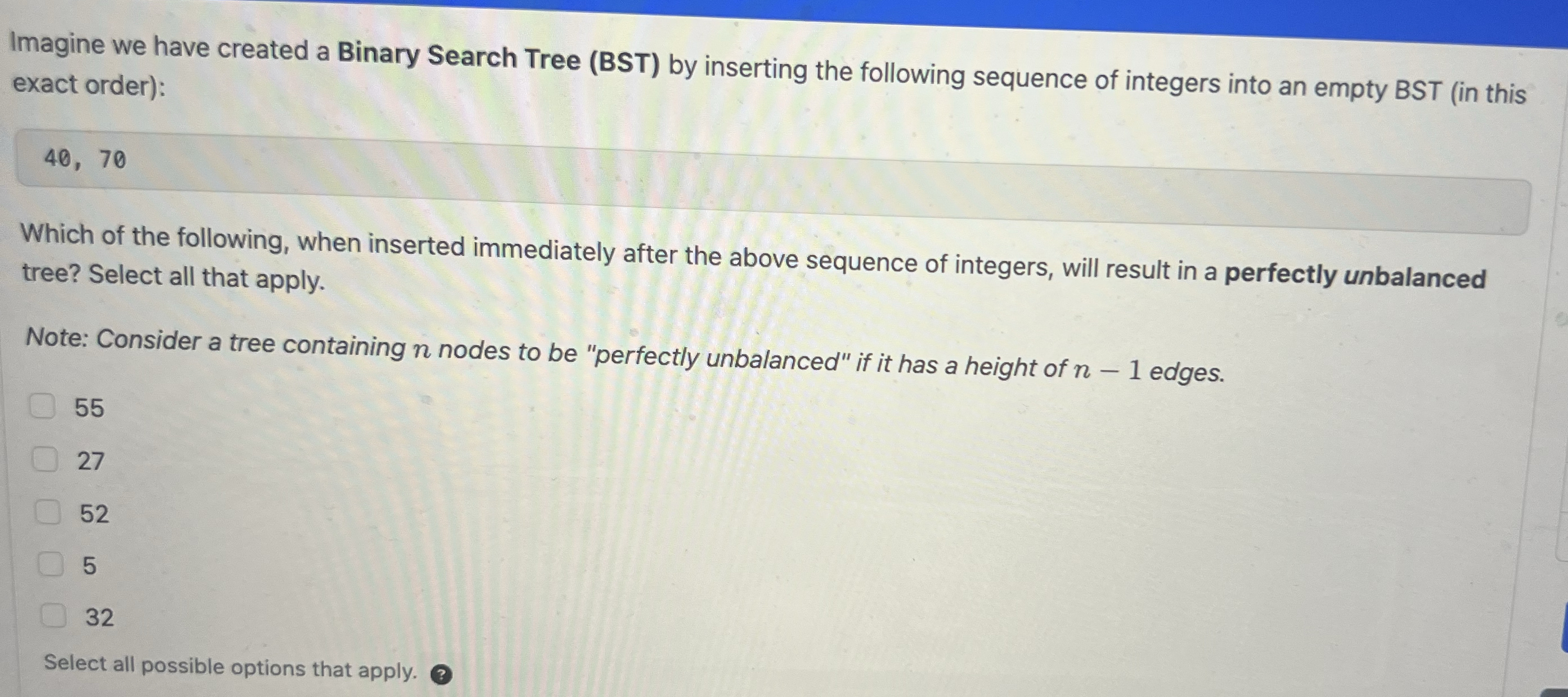 Imagine we have created a Binary Search Tree (