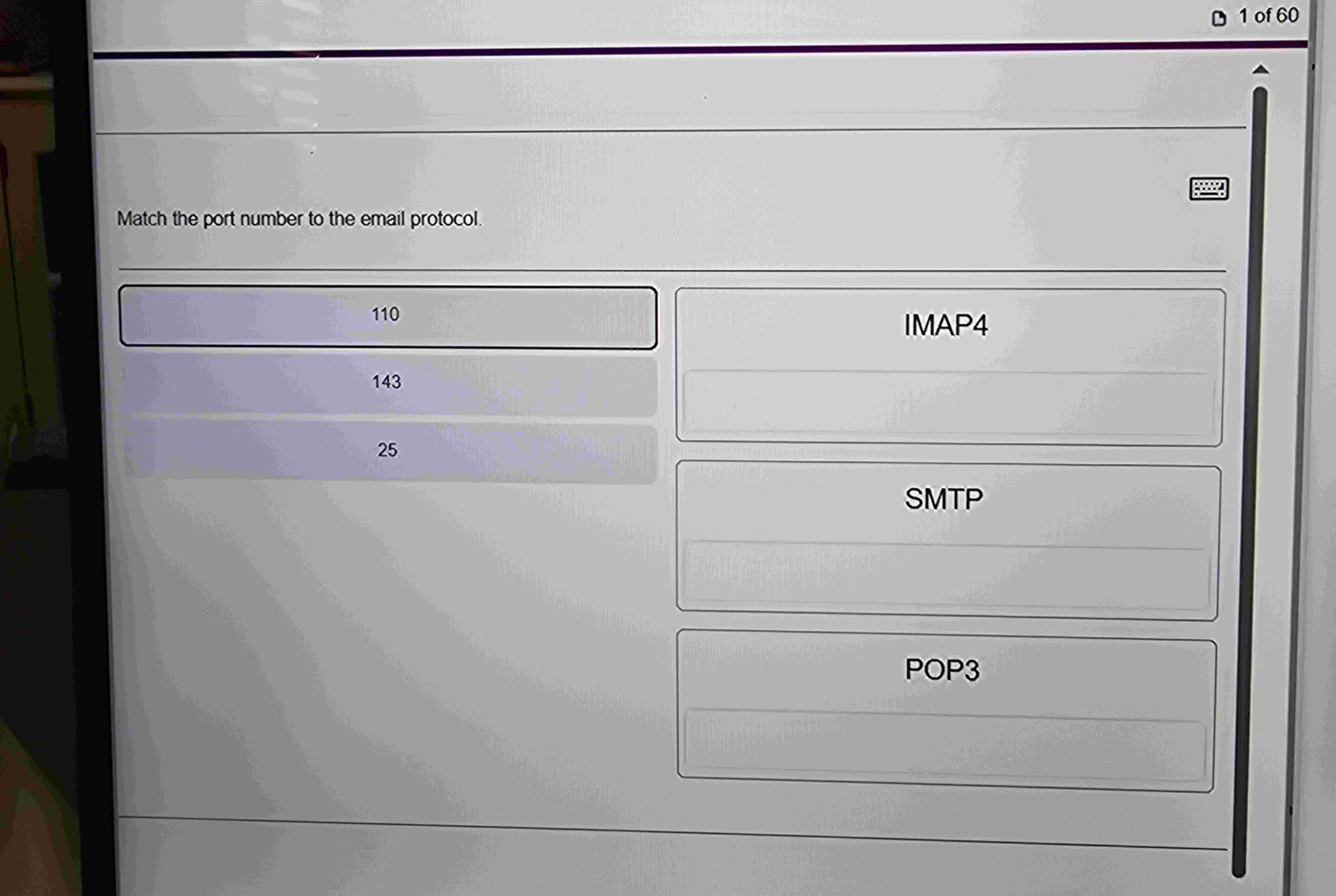 Match the port number to the email protocol. 1 1