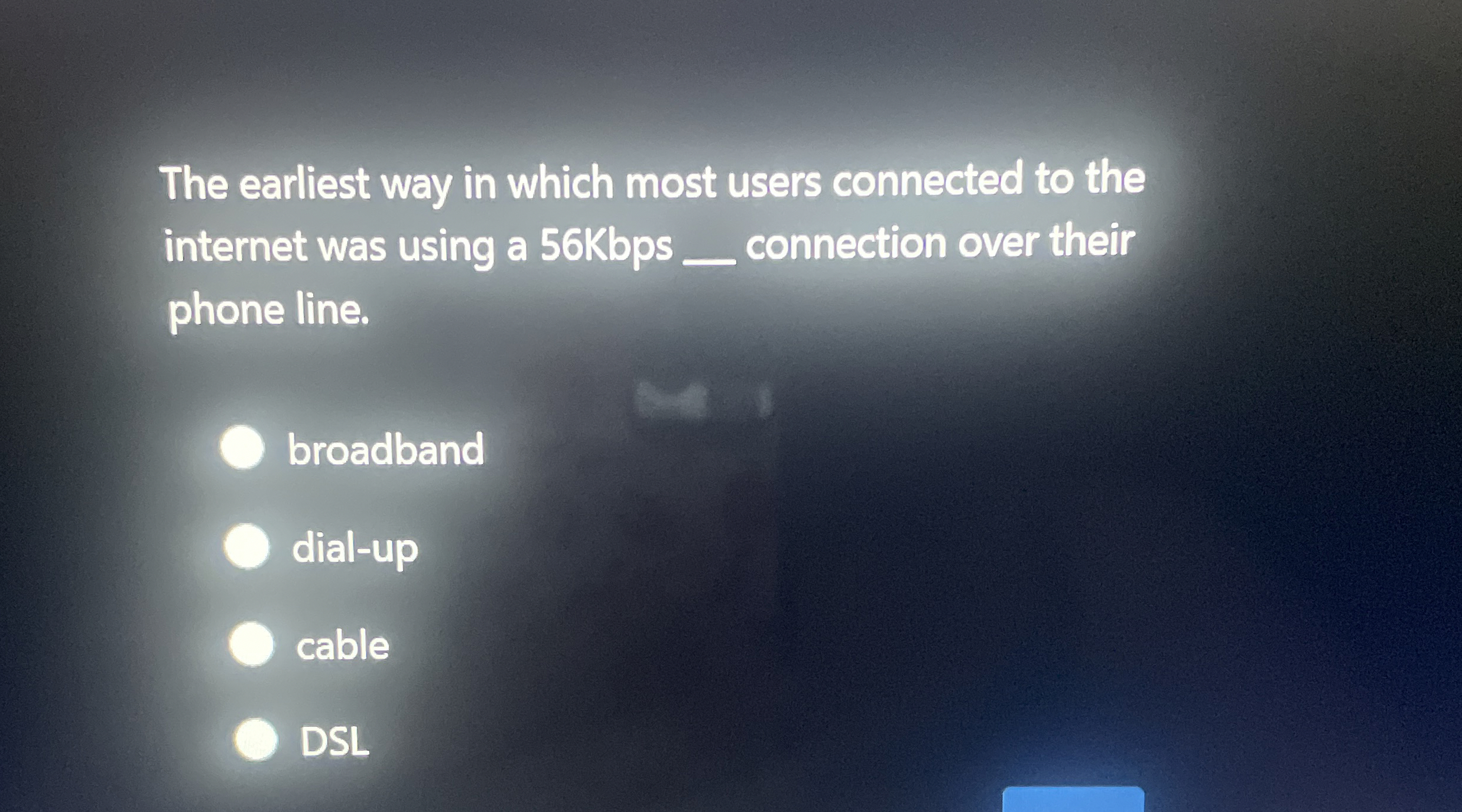 The earliest way in which most users connected to