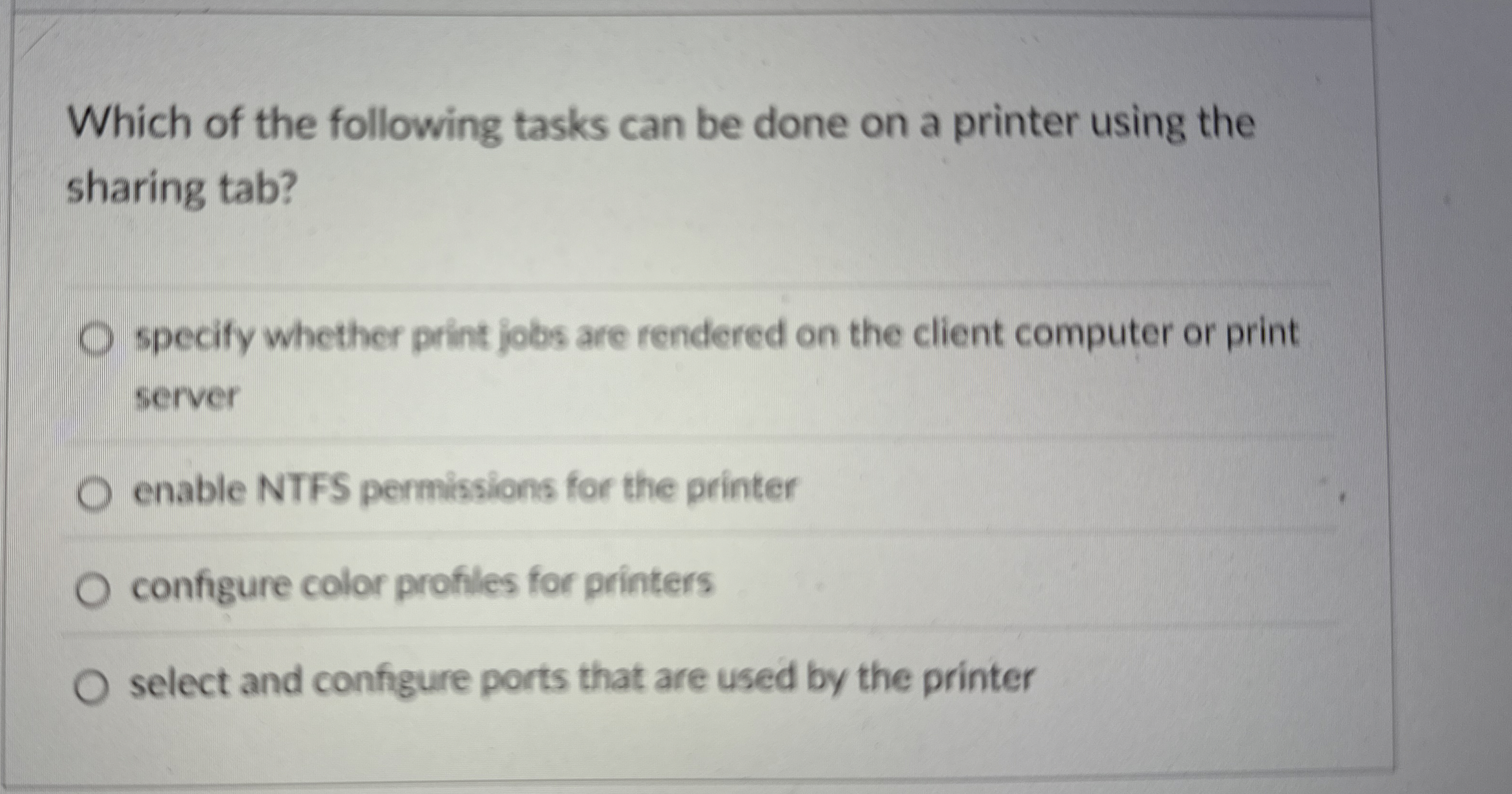 Which of the following tasks can be done on a