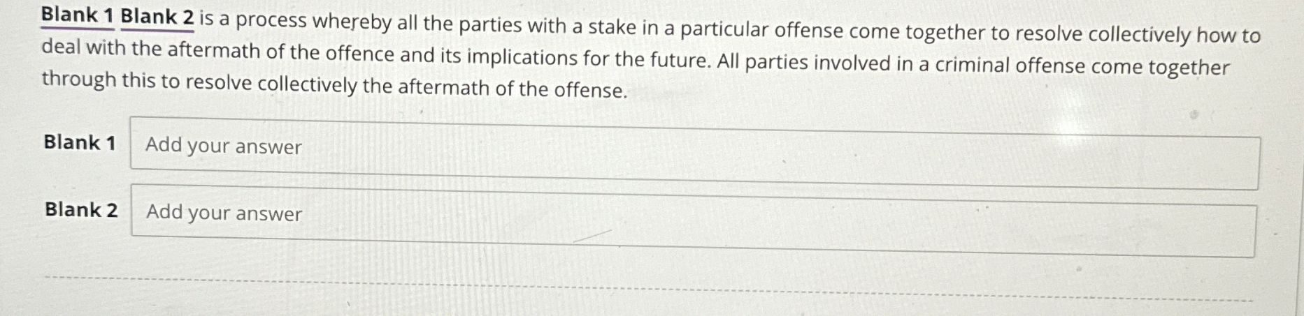 Blank 1 Blank 2 is a process whereby all the