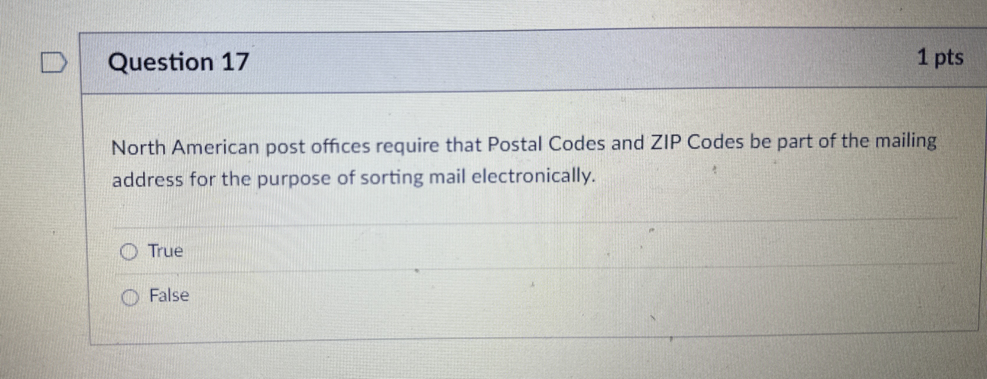 Question 1 7 North American post offices require