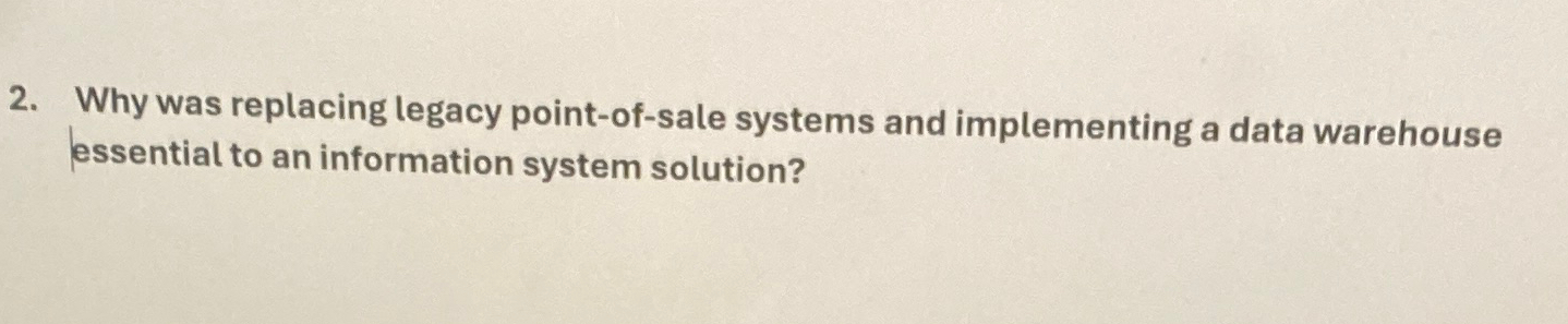 Why was replacing legacy point - of - sale