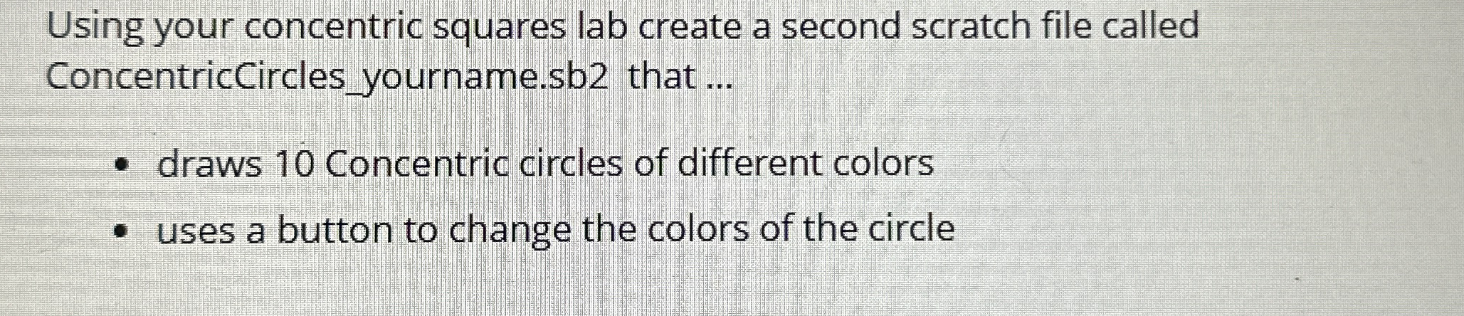 Using your concentric squares lab create a second