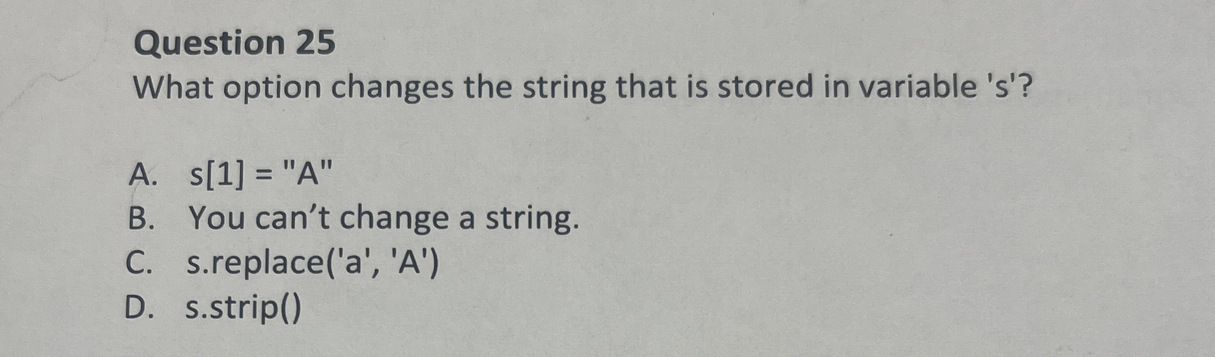 Question 2 5 What option changes the string that