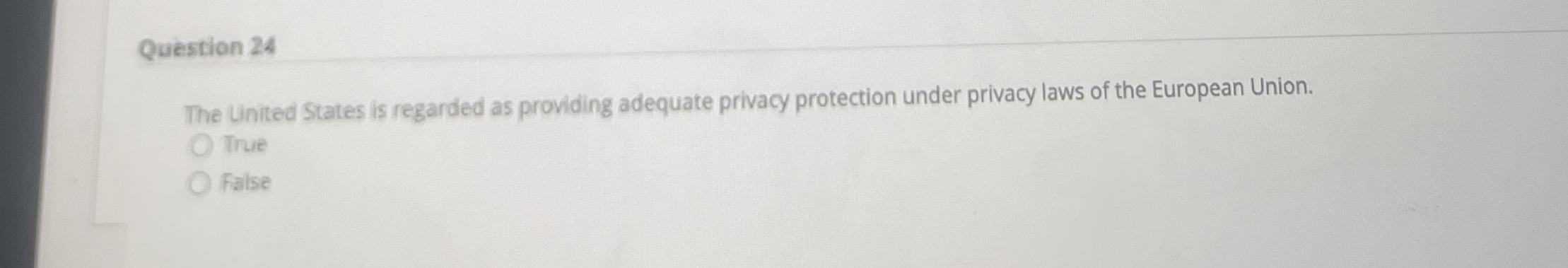 Question 2 4 The United States is regarded as