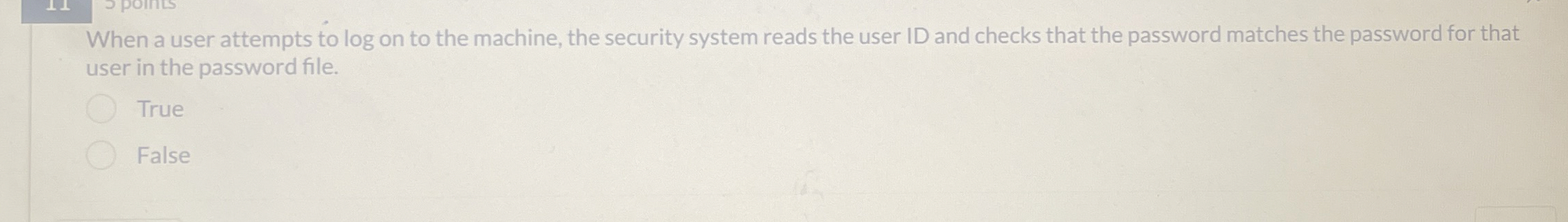 When a user attempts to log on to the machine,