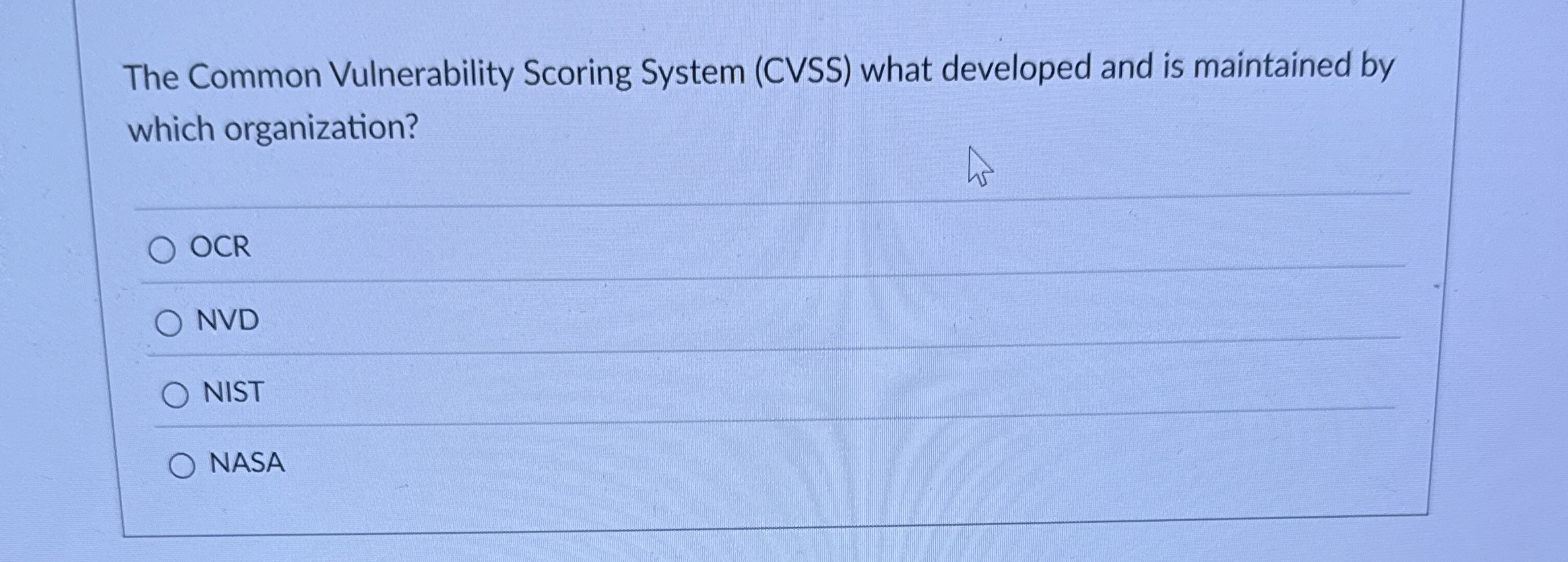 The Common Vulnerability Scoring System ( CVSS )