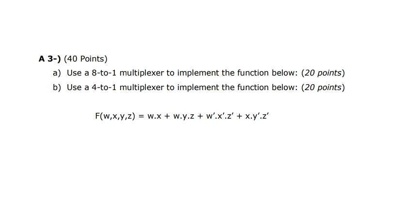 A 3 - ) ( 4 0 Points ) a ) Use a 8 - to - 1
