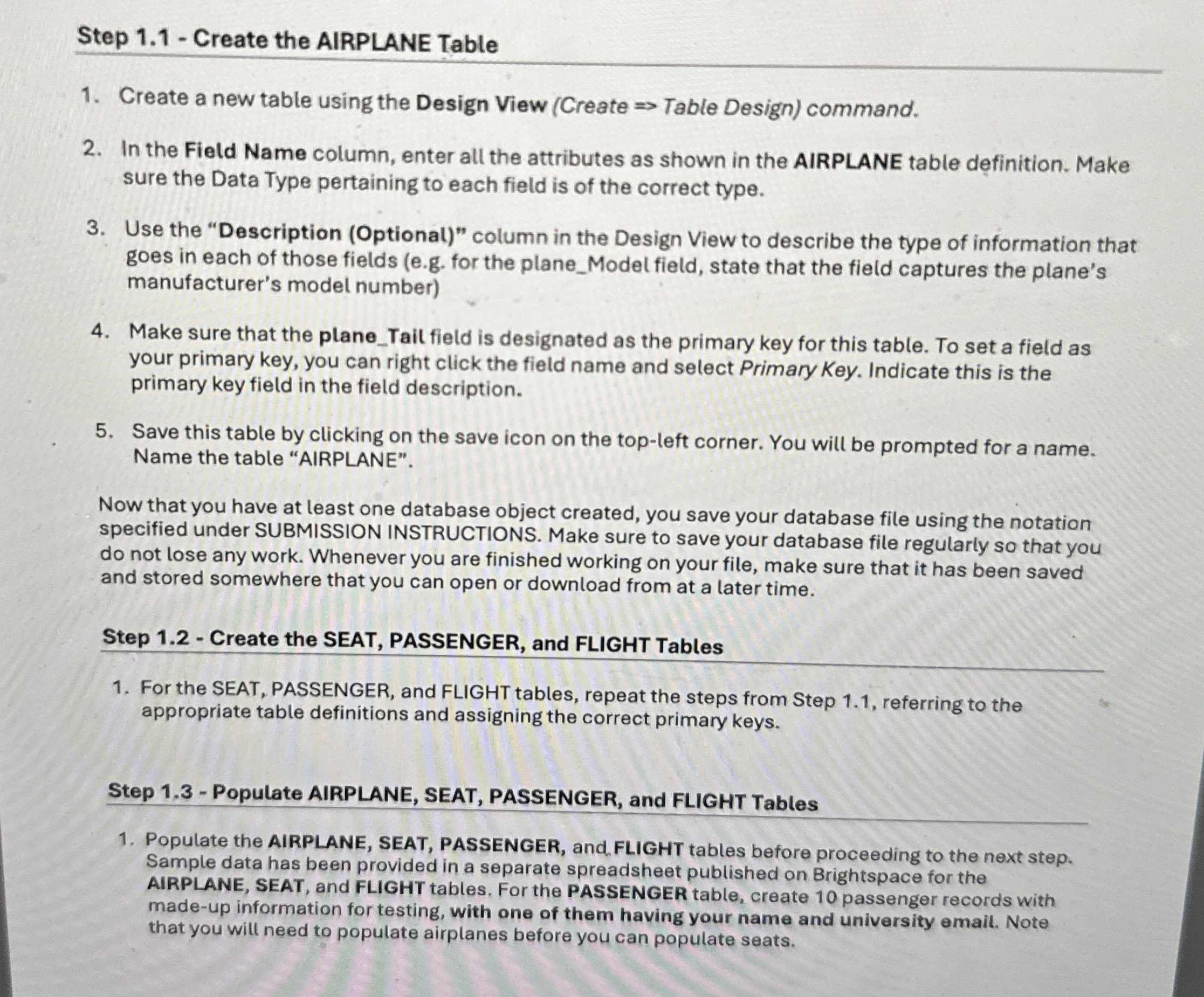 Step 1 . 1 - Create the AIRPLANE Table Create a