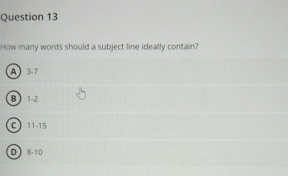 Question 1 3 How many words should a subject line