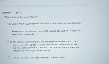 Question 4 ( 1 point ) What is information