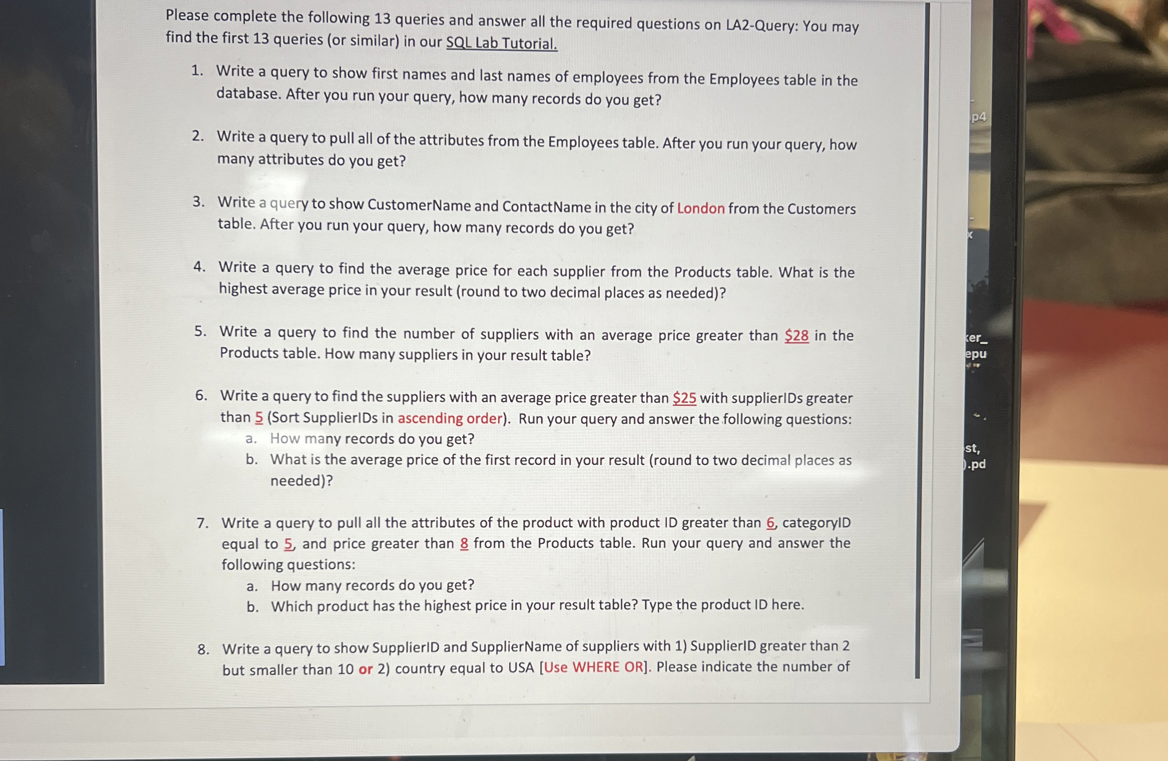 Please complete the following 1 3 queries and