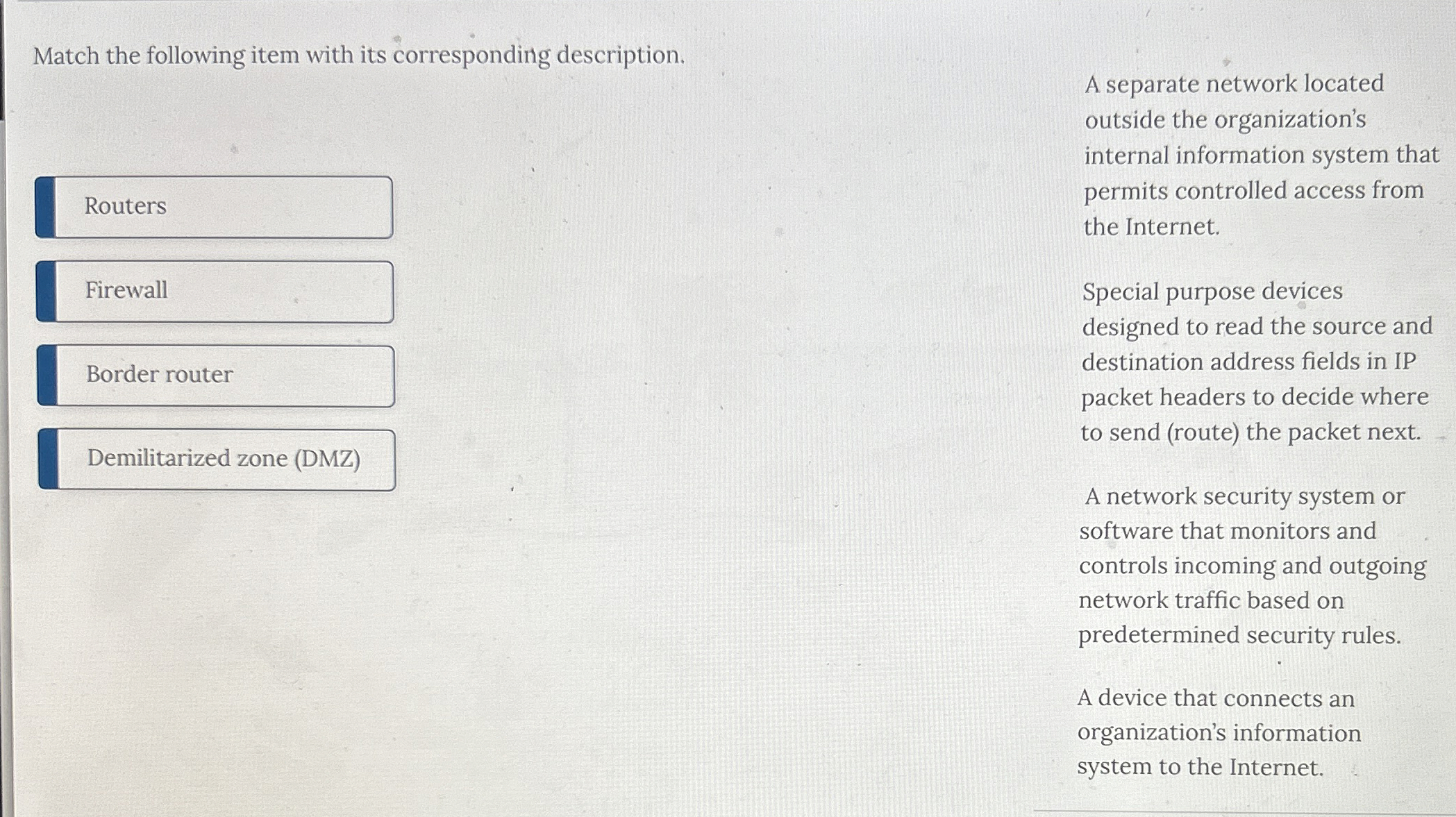 Match the following item with its corresponding