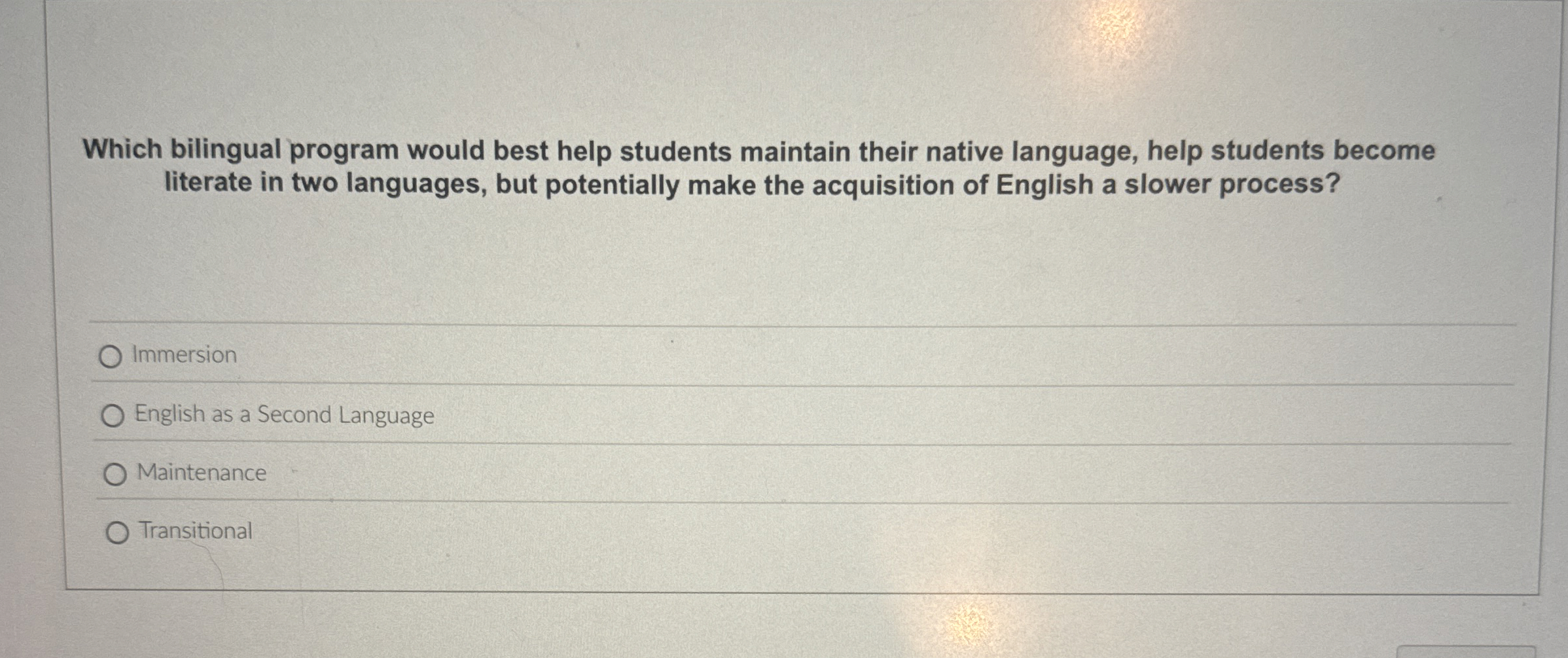 Which bilingual program would best help students