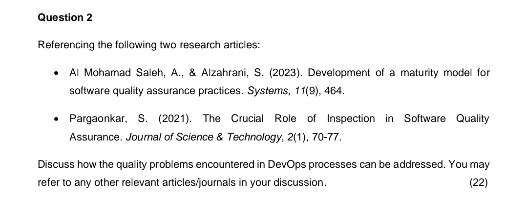 Question 2 Referencing the following two research