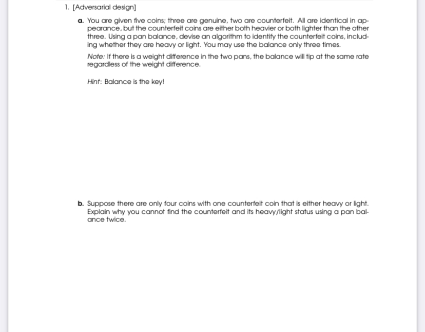 1 . [ Adversarial design ] a . You are given five