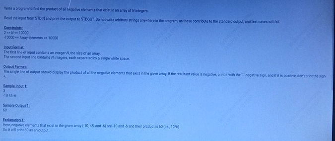 Whte a program to find the product of al hegative