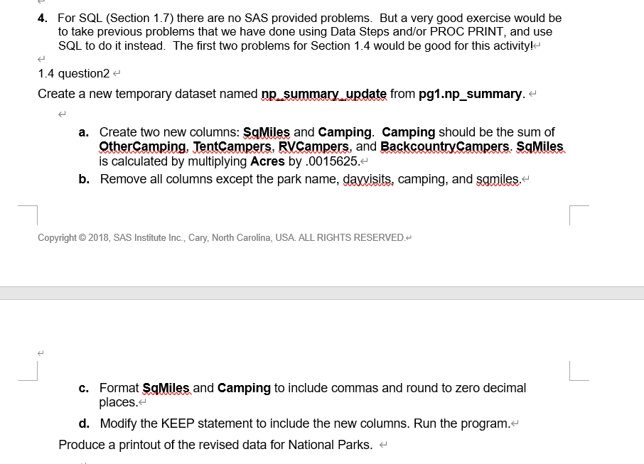 c . Format SaMiles and Camping to include commas