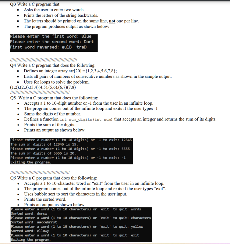 Q 3 Write a C program that: Asks the user to