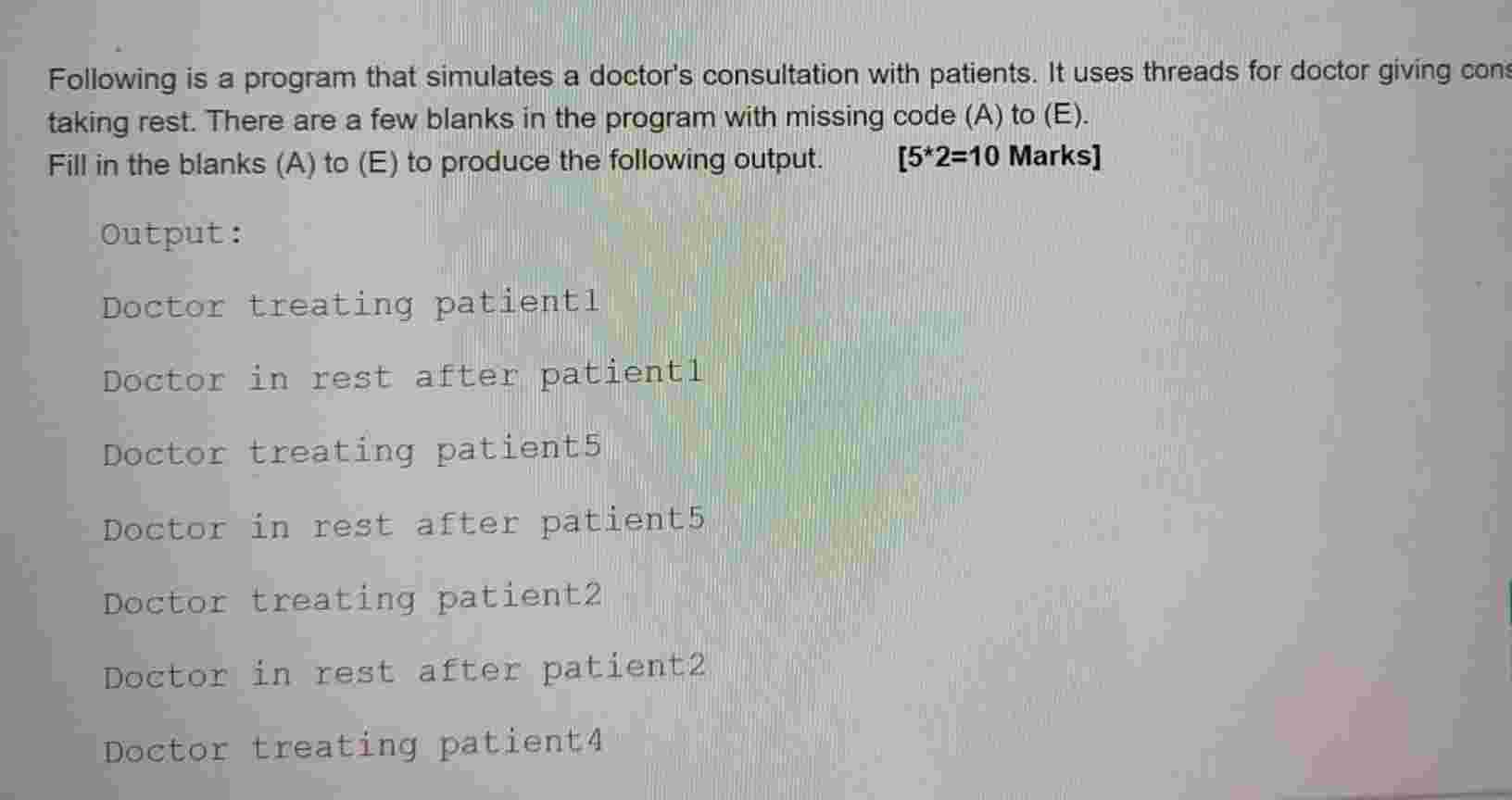 Following is a program that simulates a doctor's