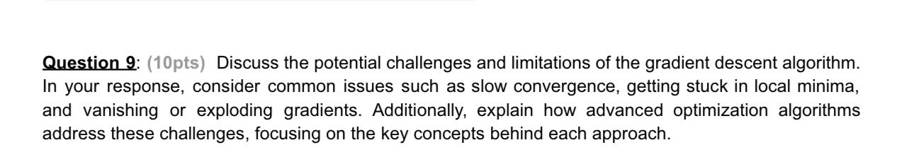 Question 9 : ( 1 0 pts ) Discuss the potential