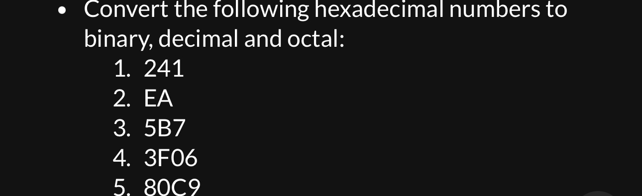 Convert the following hexadecimal numbers to