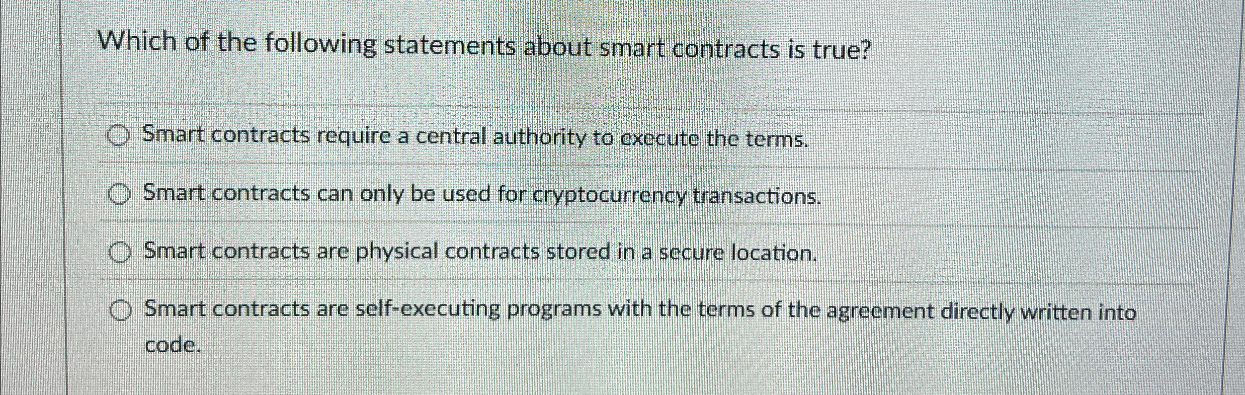 Which of the following statements about smart