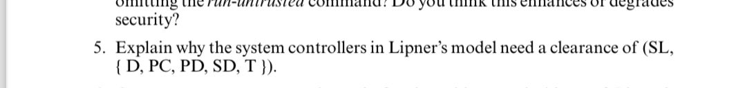 security? 5 . Explain why the system controllers