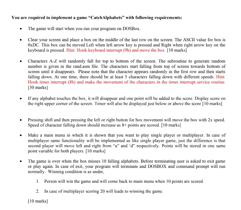 You are required to implement a game