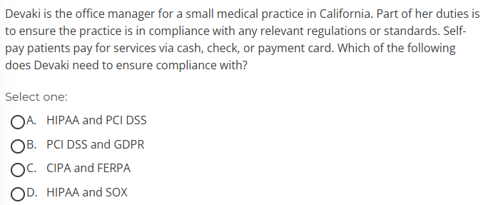 Devaki is the office manager for a small medical