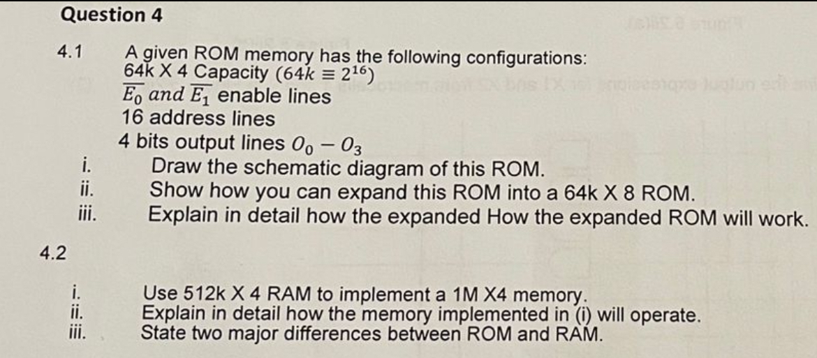 Question 4 4 . 1 A given ROM memory has the