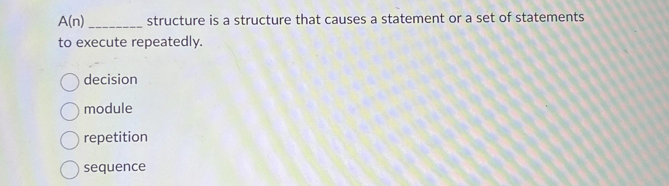 What type of loop strcuture A ( n ) structure is