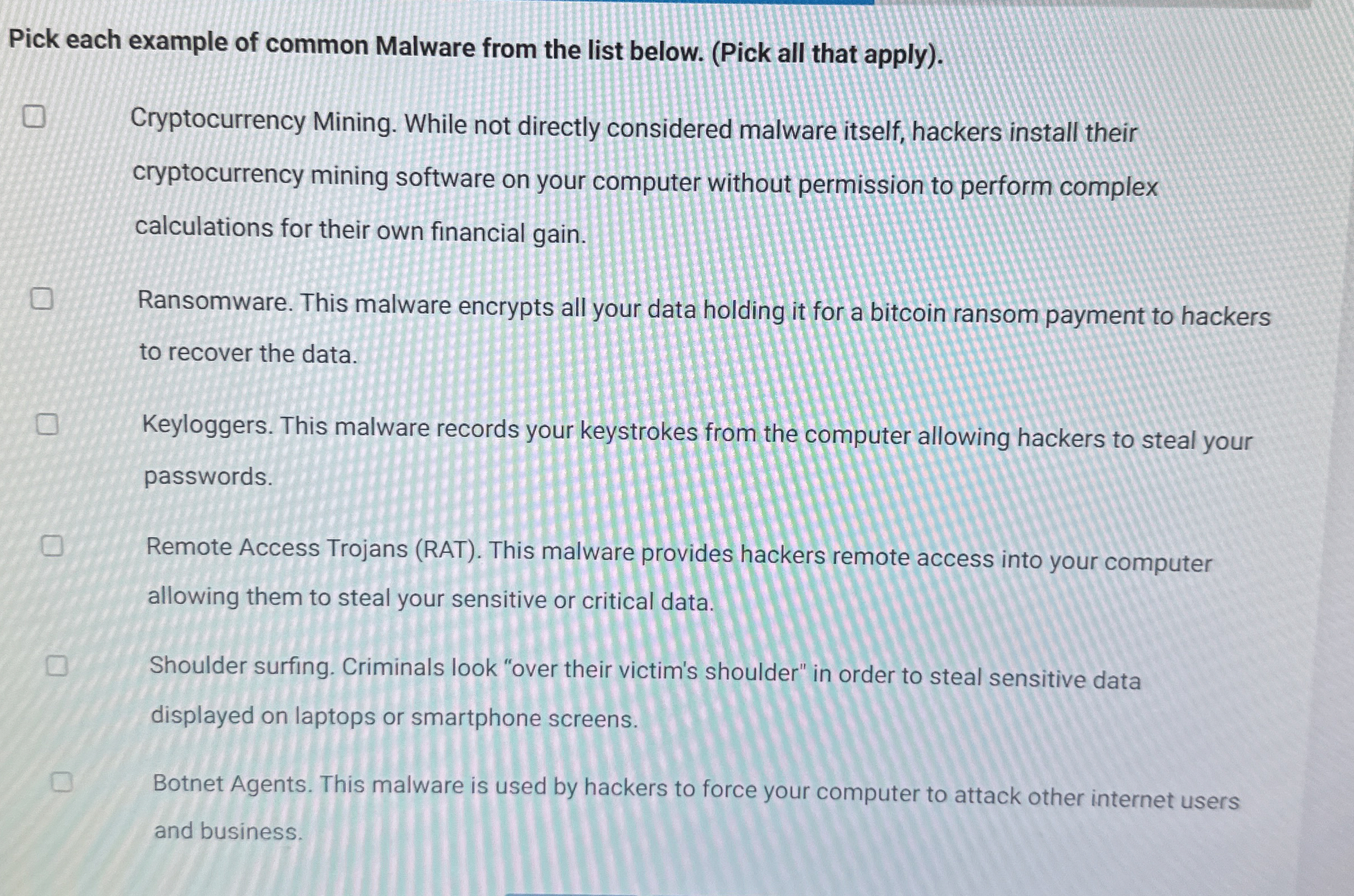 Pick each example of common Malware from the list