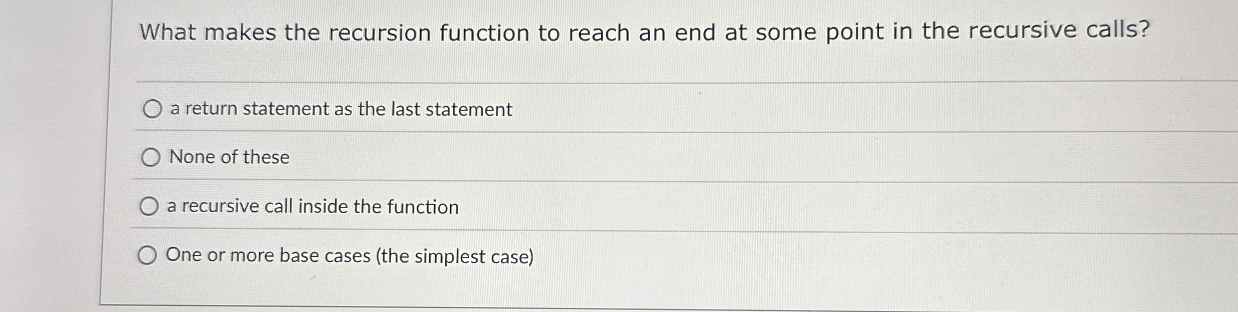 What makes the recursion function to reach an end