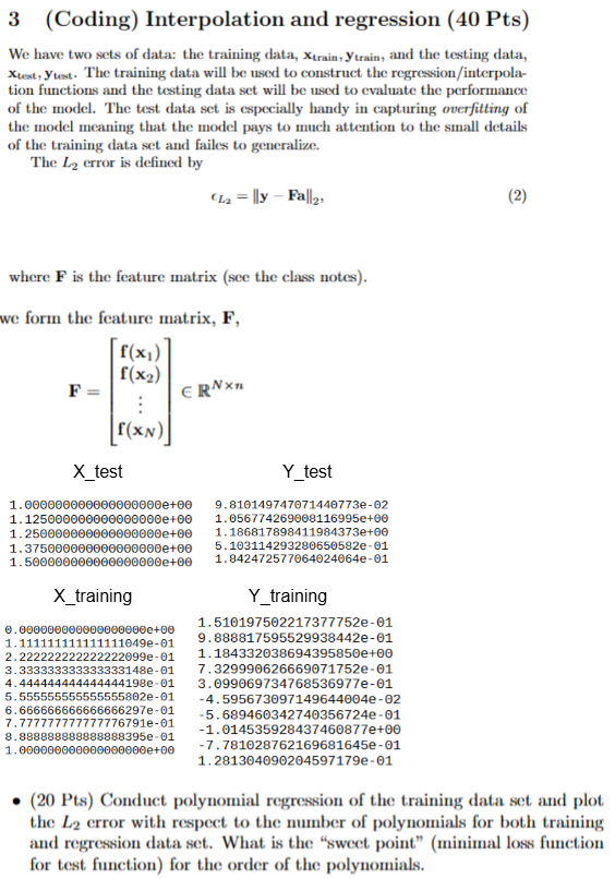 Coding: ( 2 0 Pts ) Conduct polynomial regression