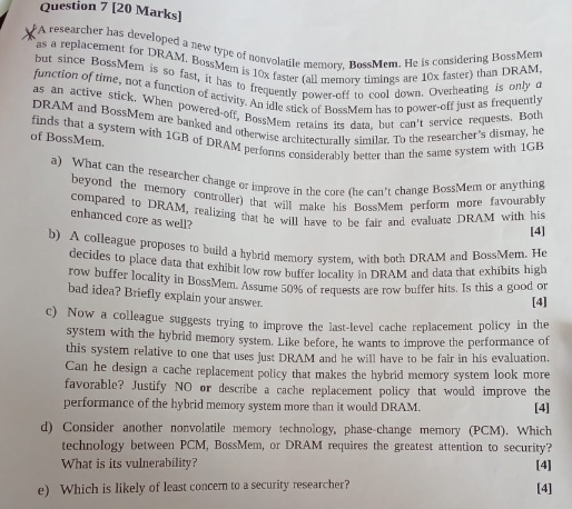 Question 7 [ 2 0 Marks ] A researcher has