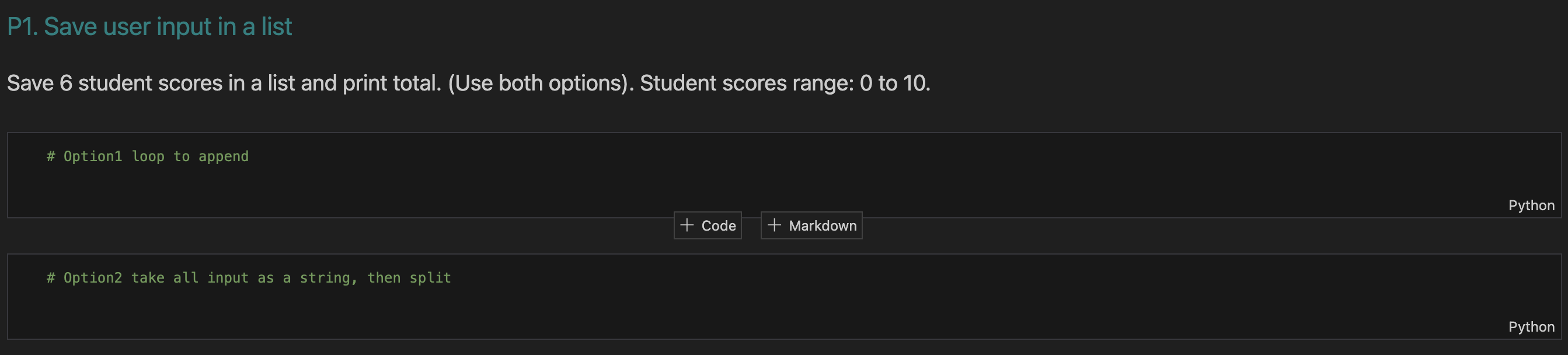P 1 . Save user input in a list Save 6 student
