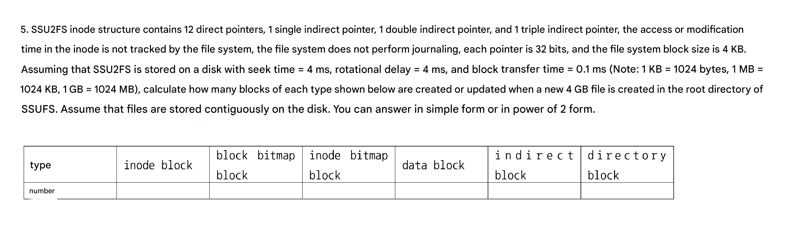 5 . SSU 2 FS inode structure contains 1 2 direct