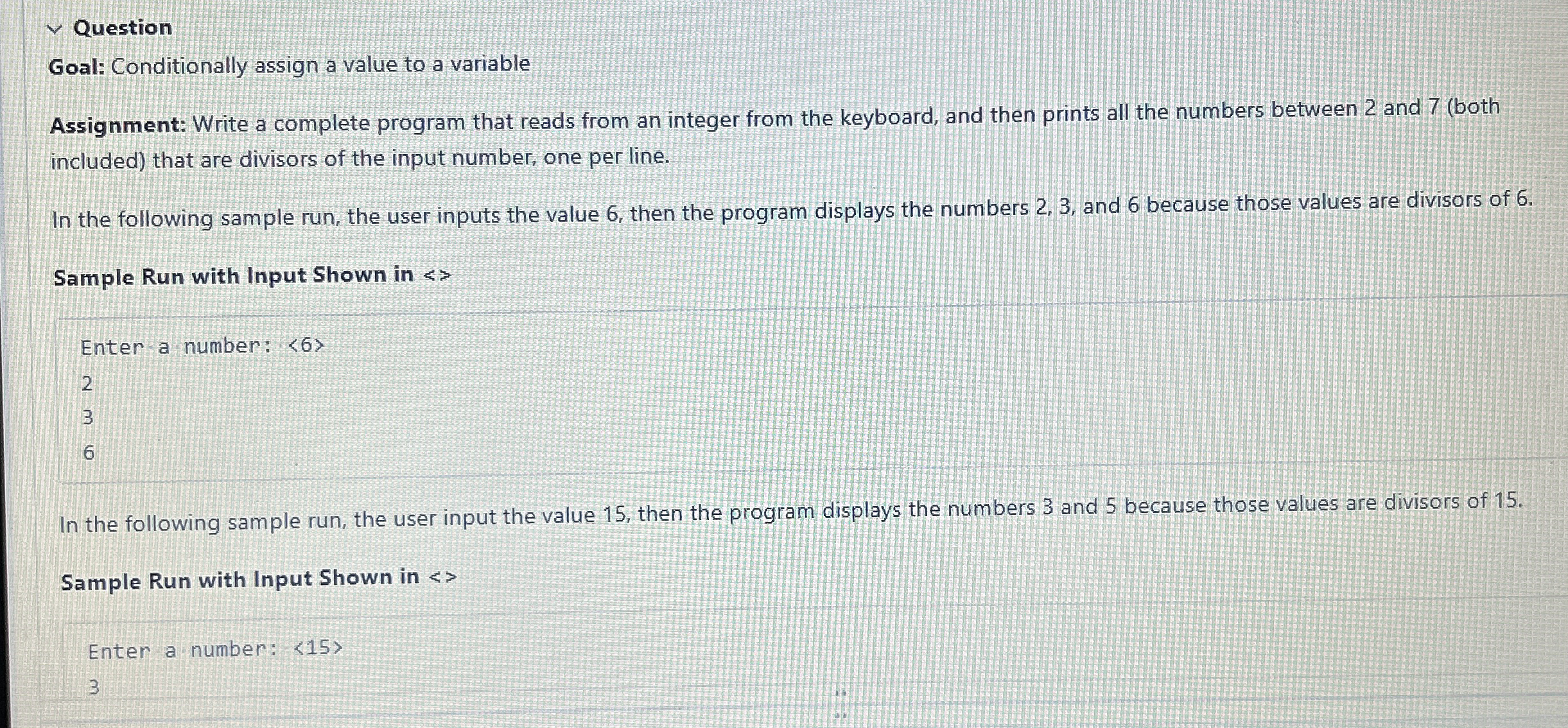 Question Goal: Conditionally assign a value to a