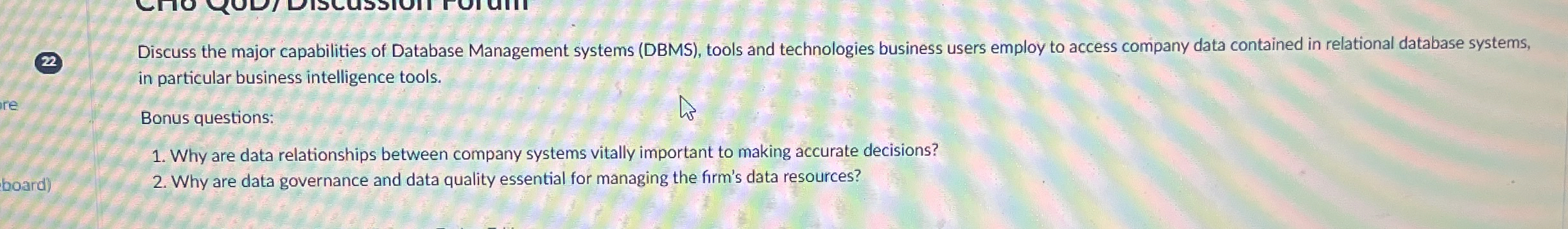 Discuss the major capabilities of Database