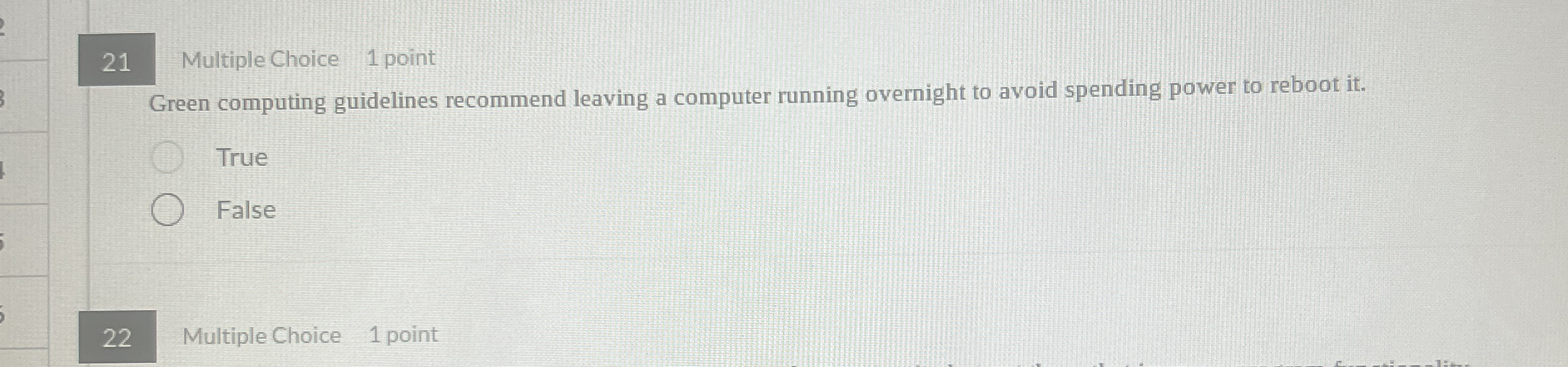 2 1 Multiple Choice 1 point Green computing
