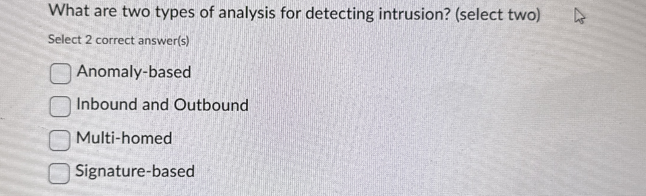 What are two types of analysis for detecting