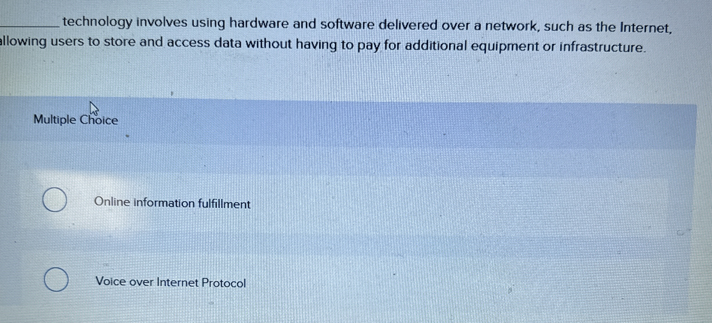 technology involves using hardware and software