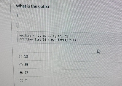 What is the output? my _ list = [ 2 , 8 , 3 , 1 ,