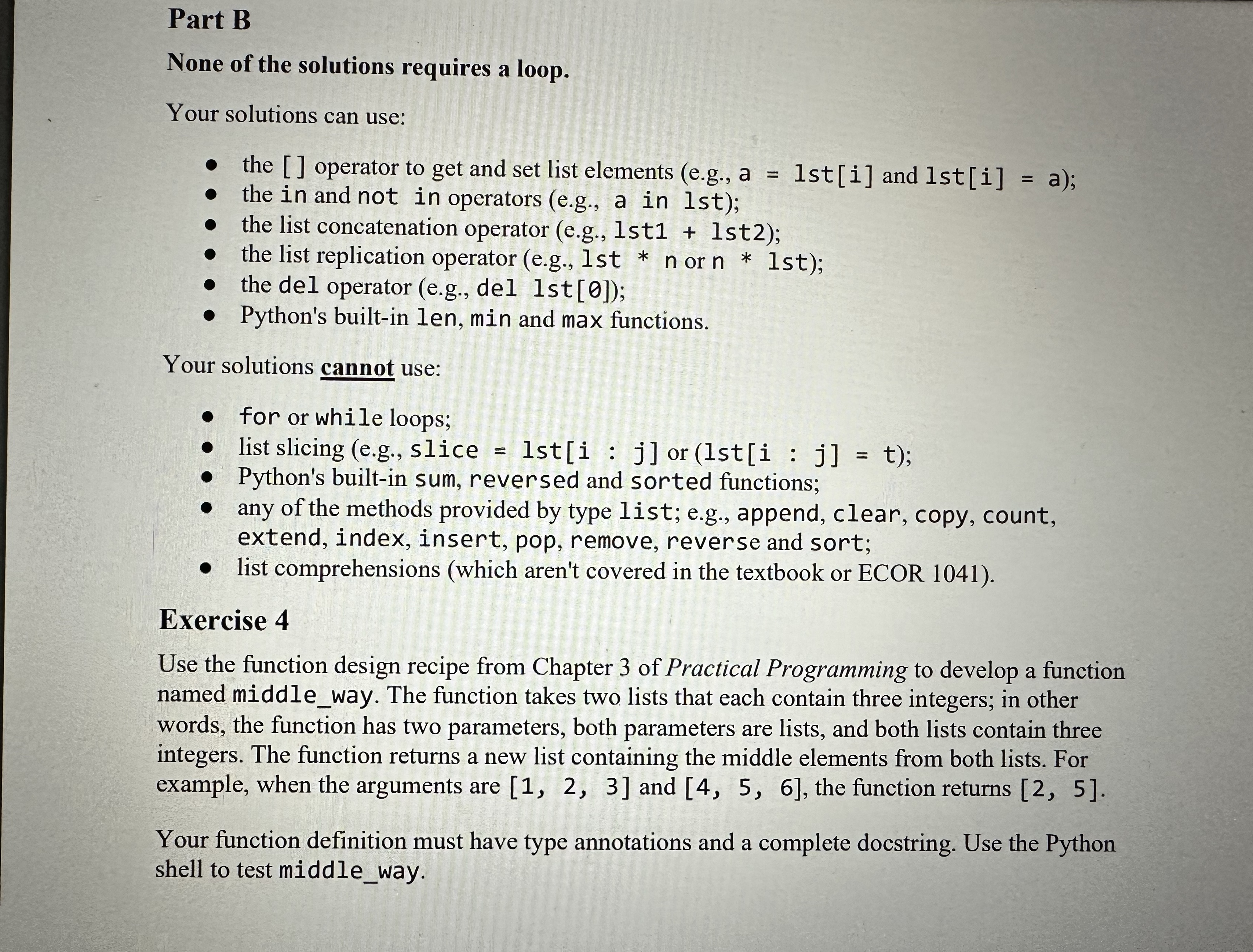 Part B None of the solutions requires a loop.