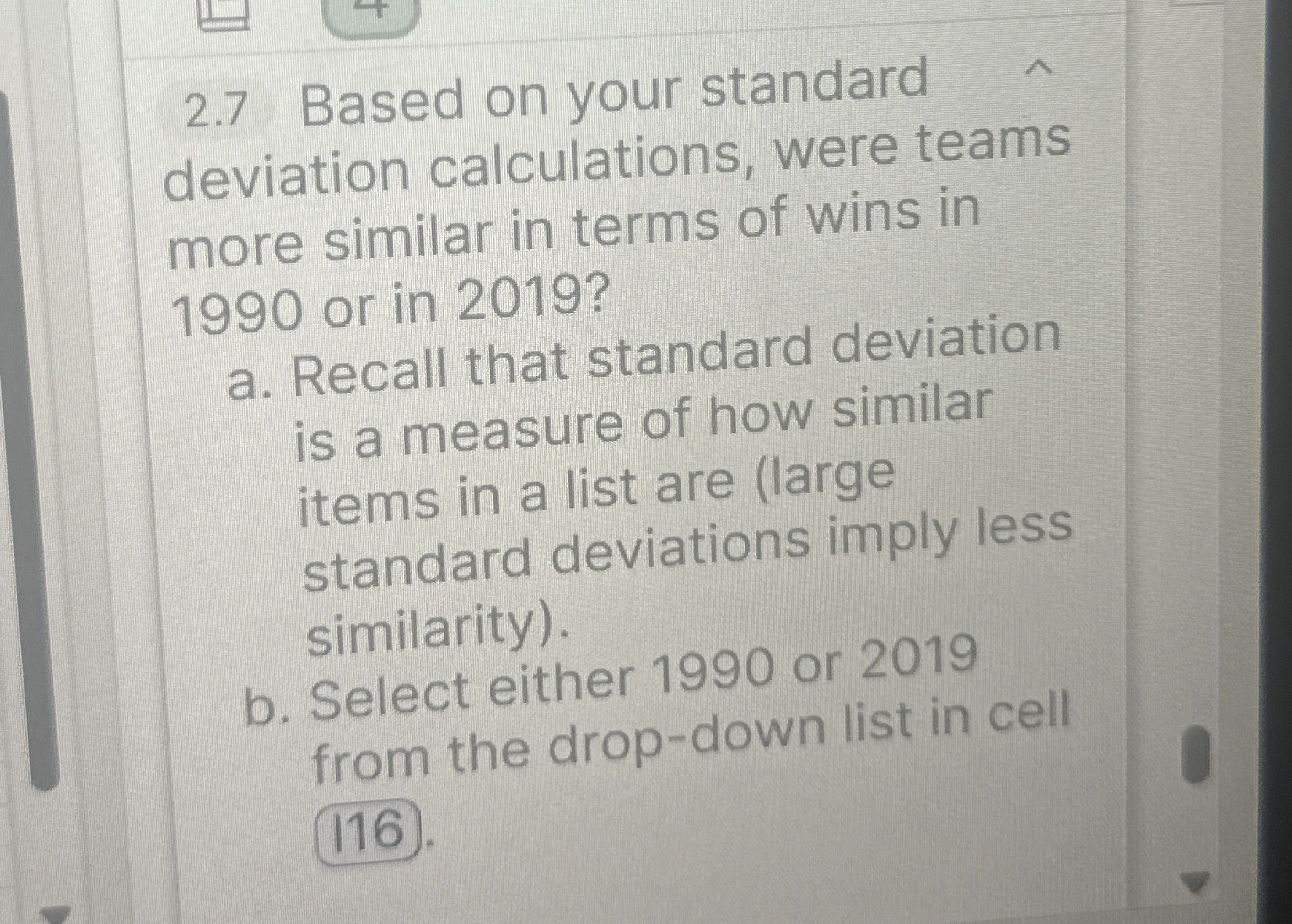 2 . 7 Based on your standard deviation