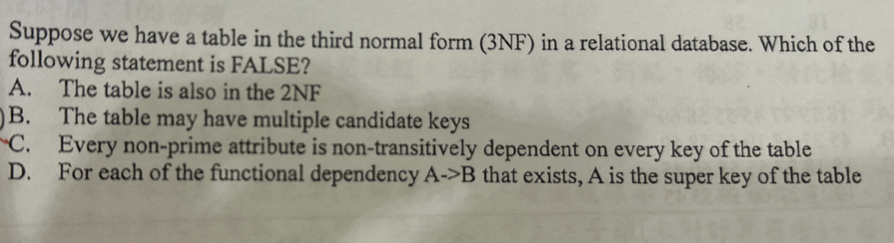 Suppose we have a table in the third normal form